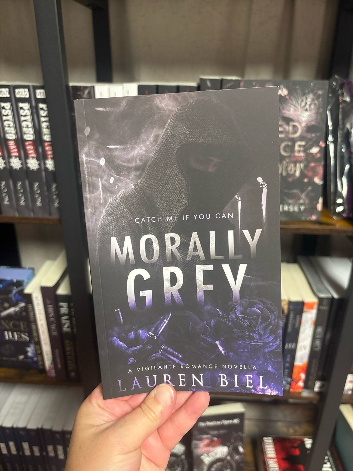 Signed- Morally Grey: A vigilante Romance Novella