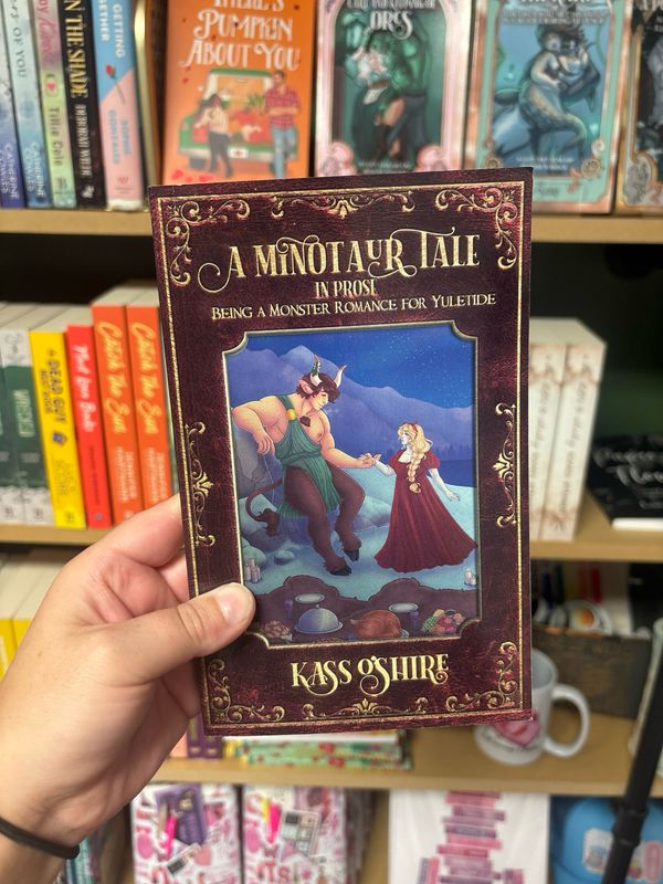 A Minotaur Tale: In Prose-signed- Kass O’Shire