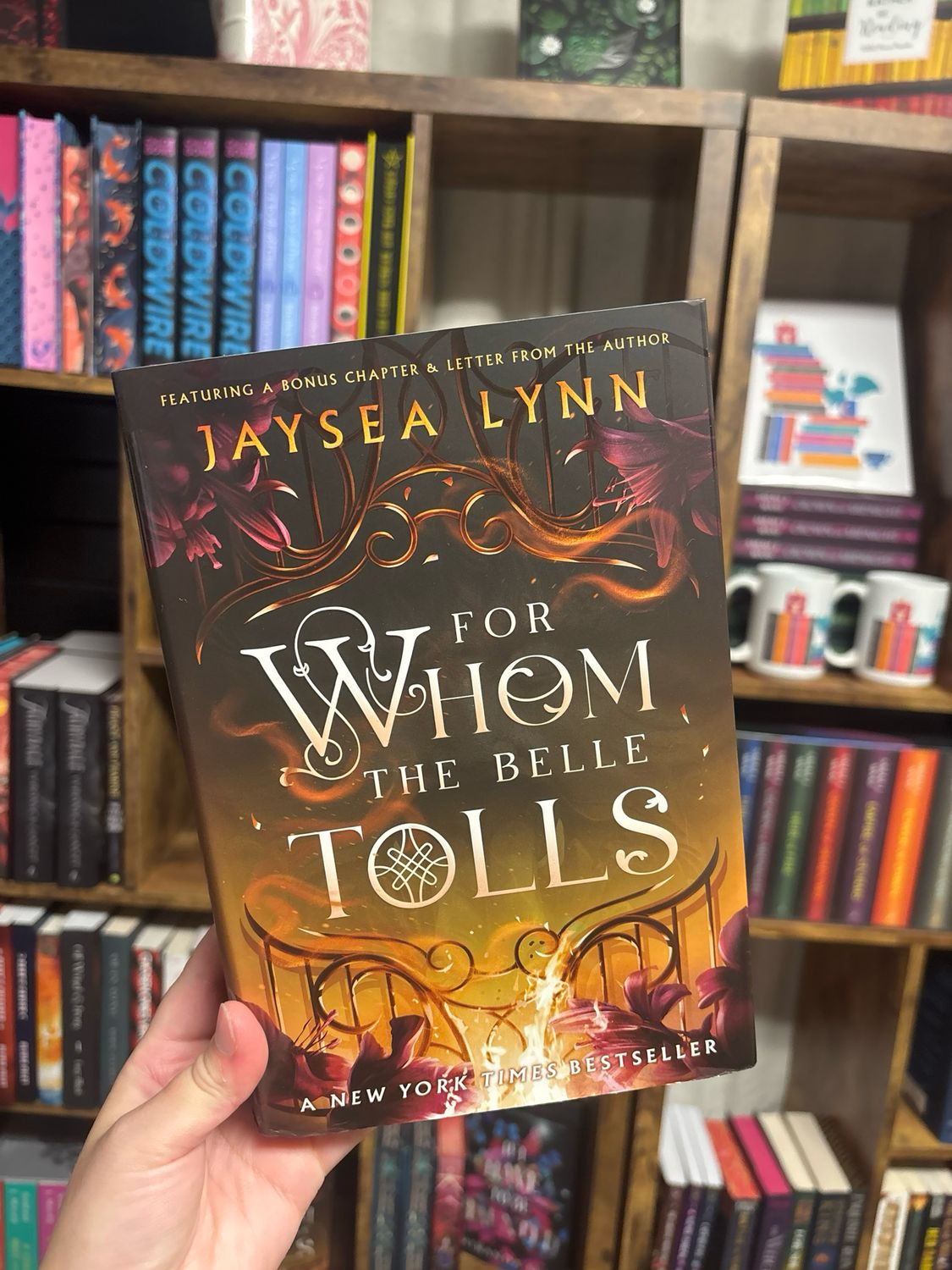 For Whom the Belle Tolls (Deluxe Limited Edition) - (Hell's Belles) by Jaysea Lynn (Hardcover)