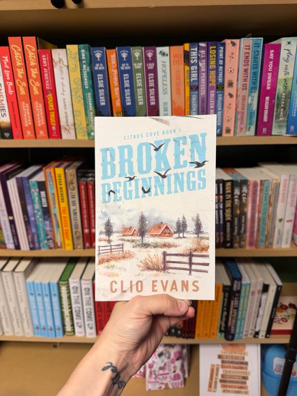 Broken Beginnings- signed- clio evans