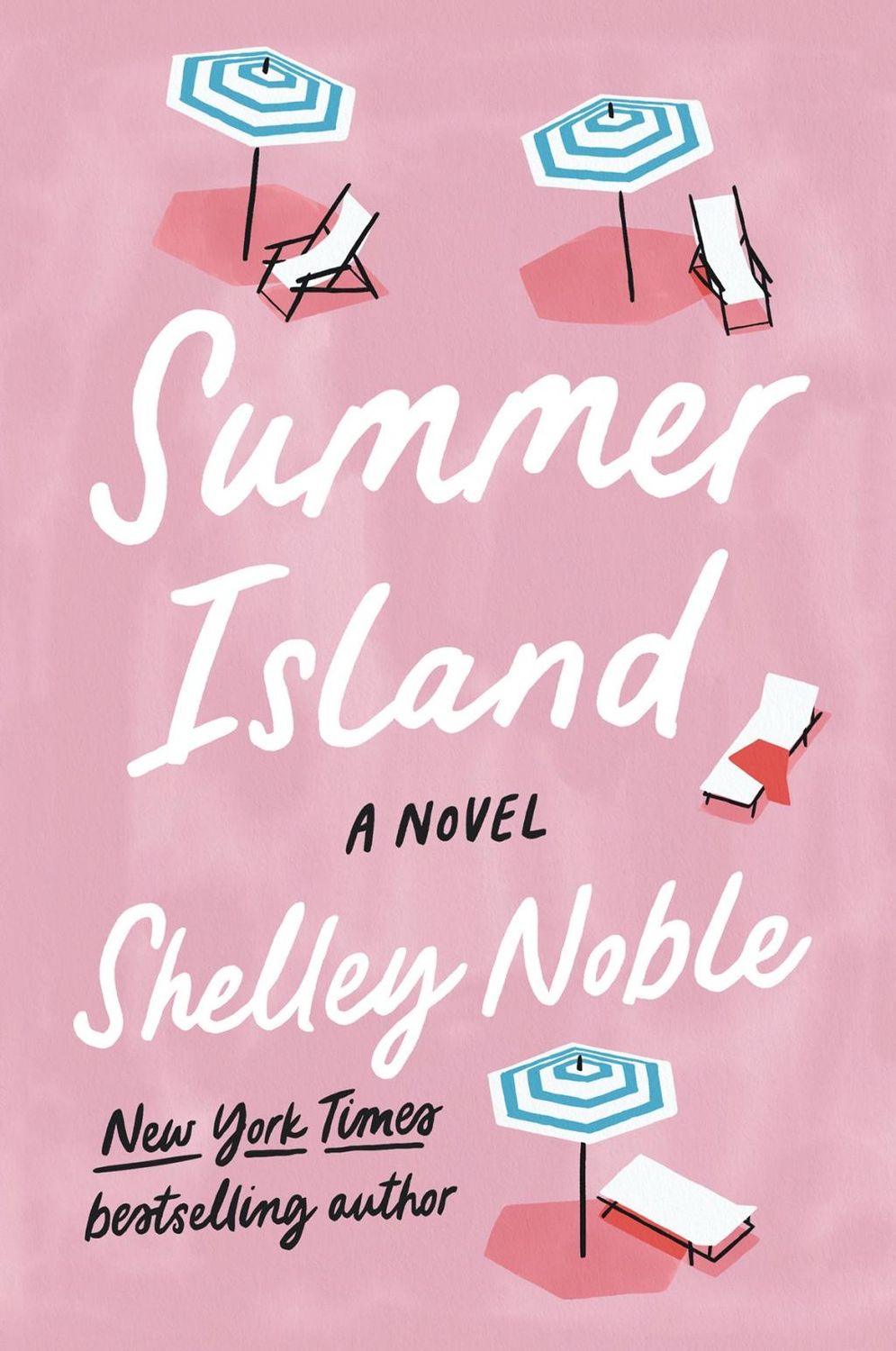 Summer Island- A Novel by Shelley Noble