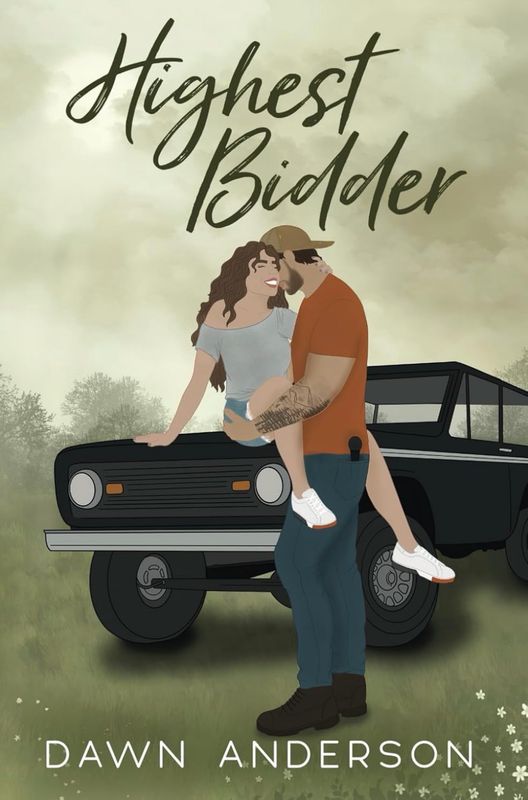 Highest Bidder- Signed- Dawn Anderson