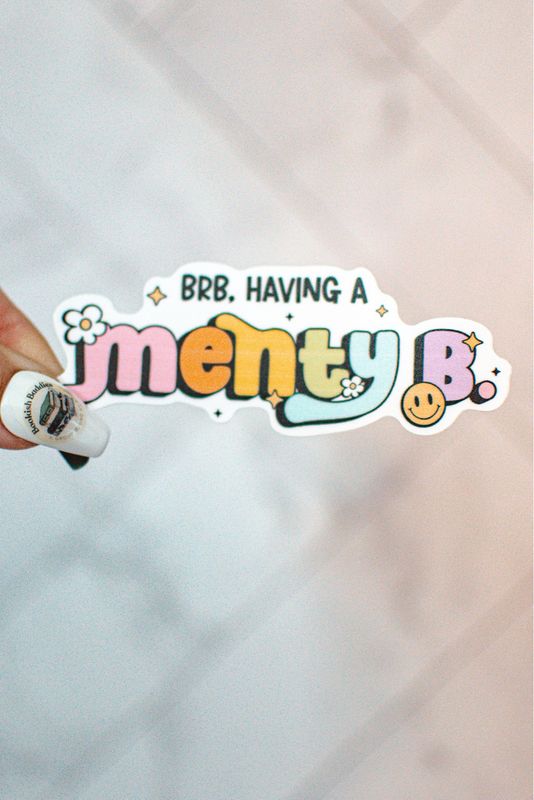 Menty B Sticker