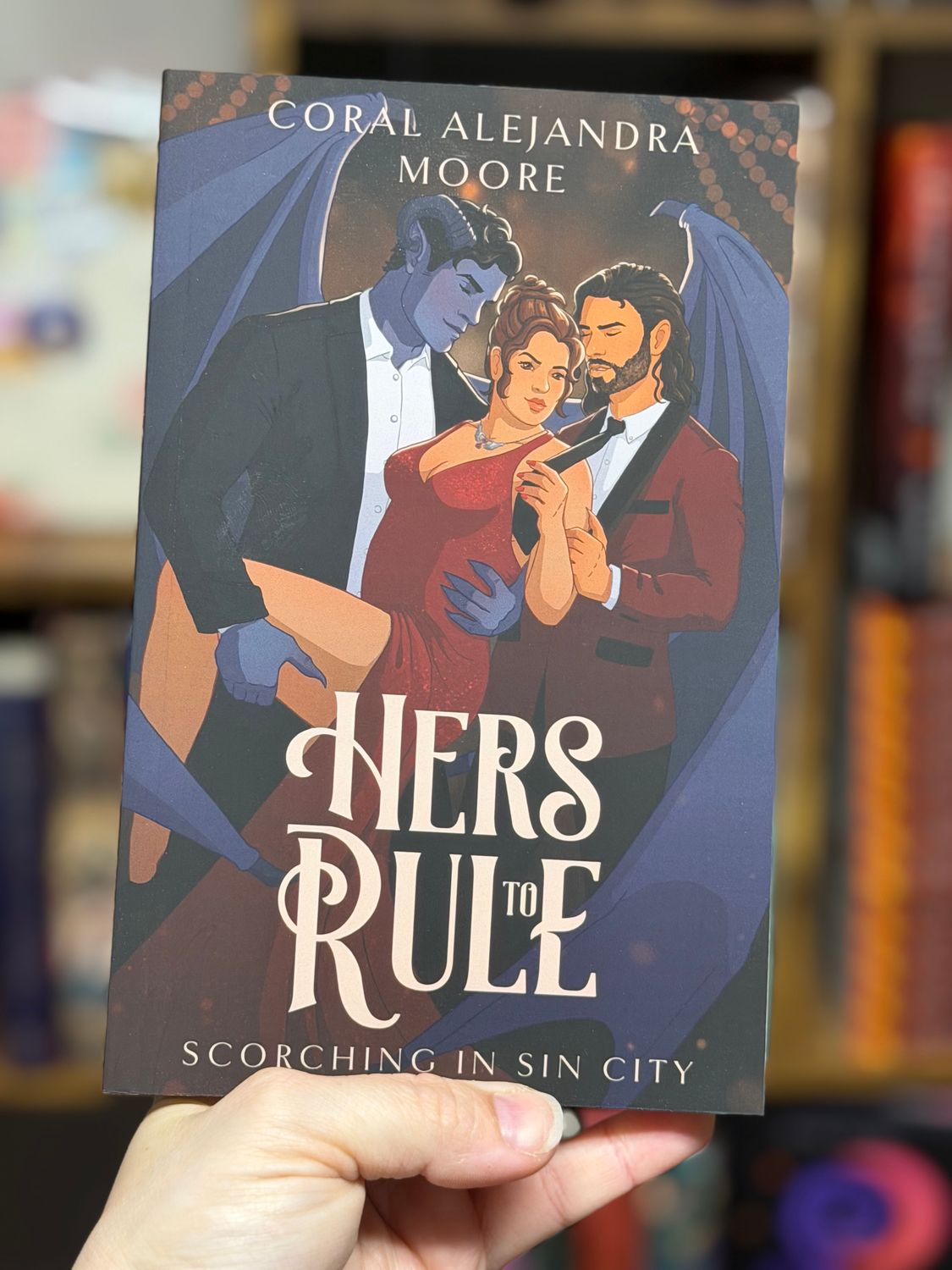 Hers To Rule -signed- Coral Alejandra Moore