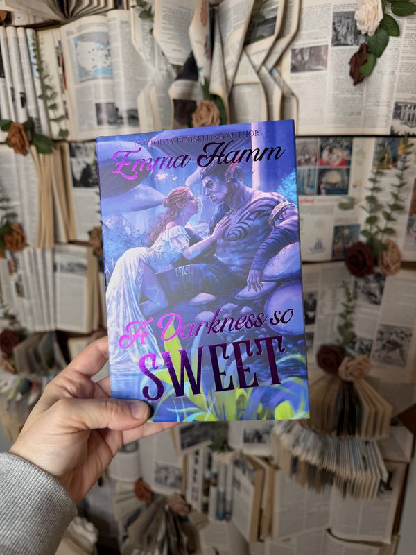 A Darkness So Sweet SE- signed- Emma Hamm