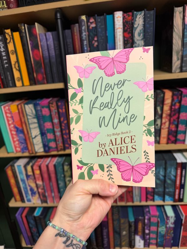 Never Really Mine (Signed) Alice Daniels