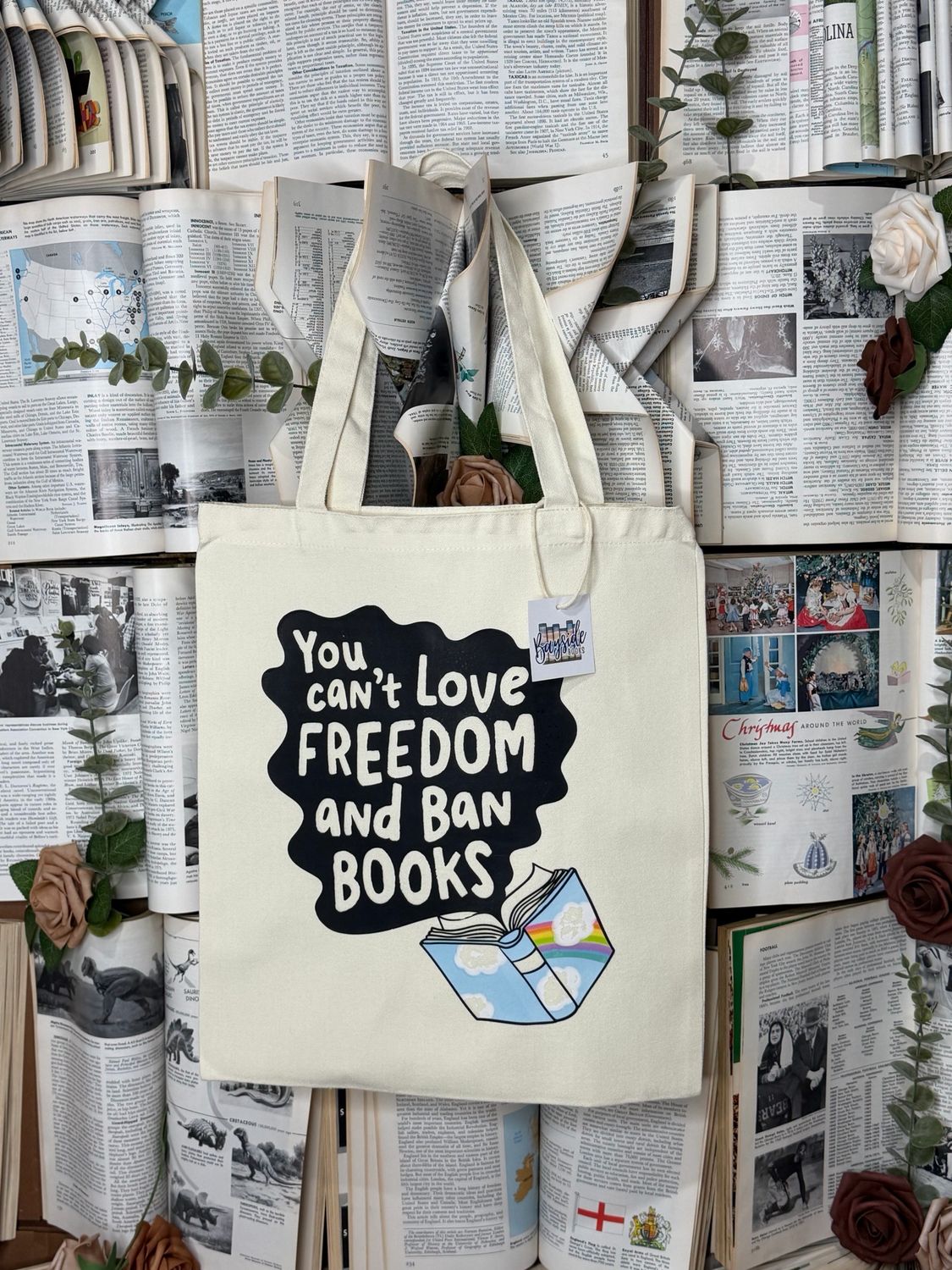 You Can’t Love Freedom &amp; Ban Books Tote