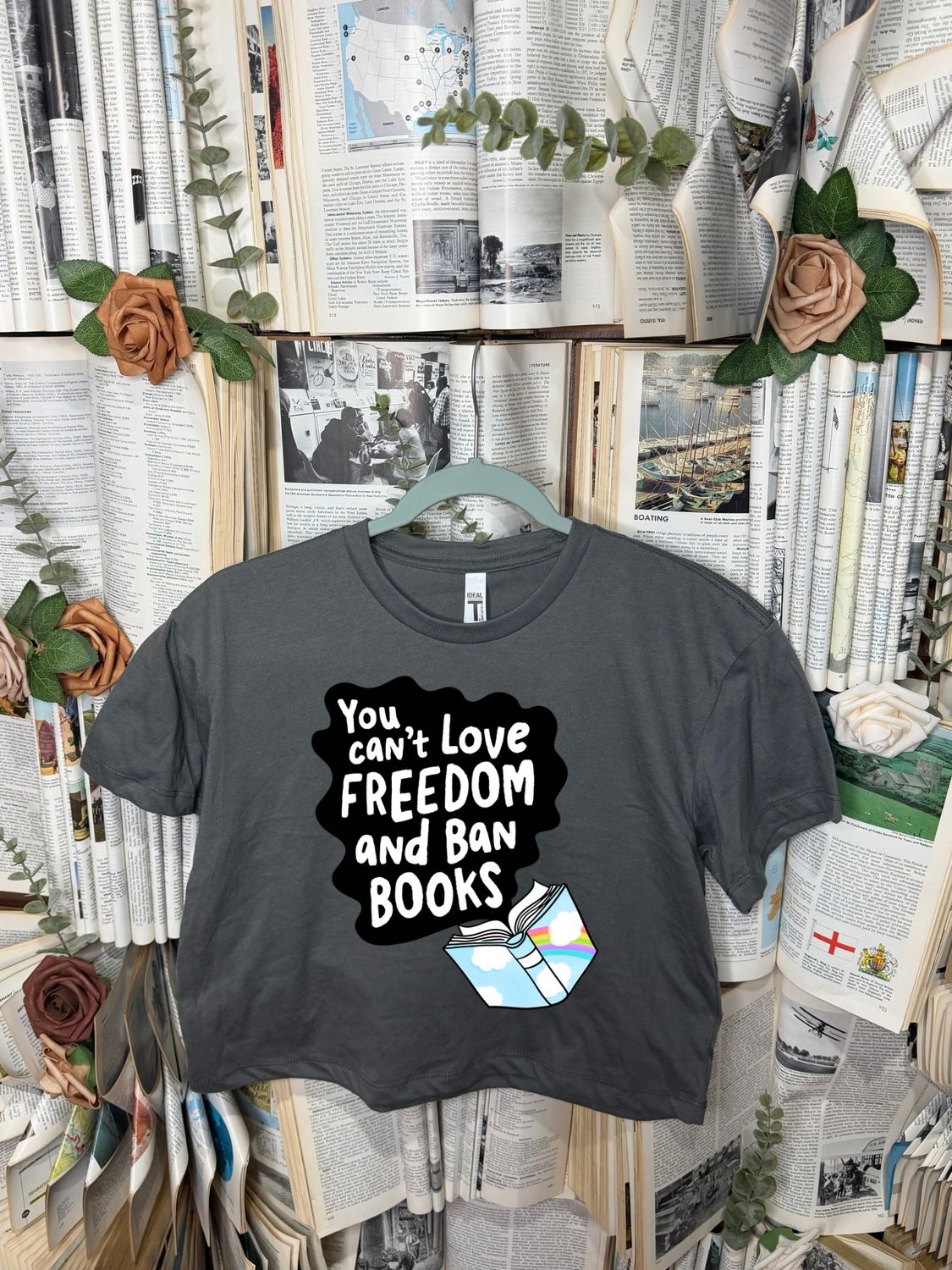 Can’t Love Freedom &amp; Ban Books Cropped Tee