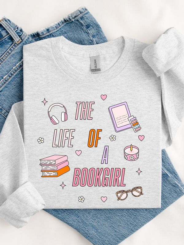 Life Of A Book Girl Crewneck