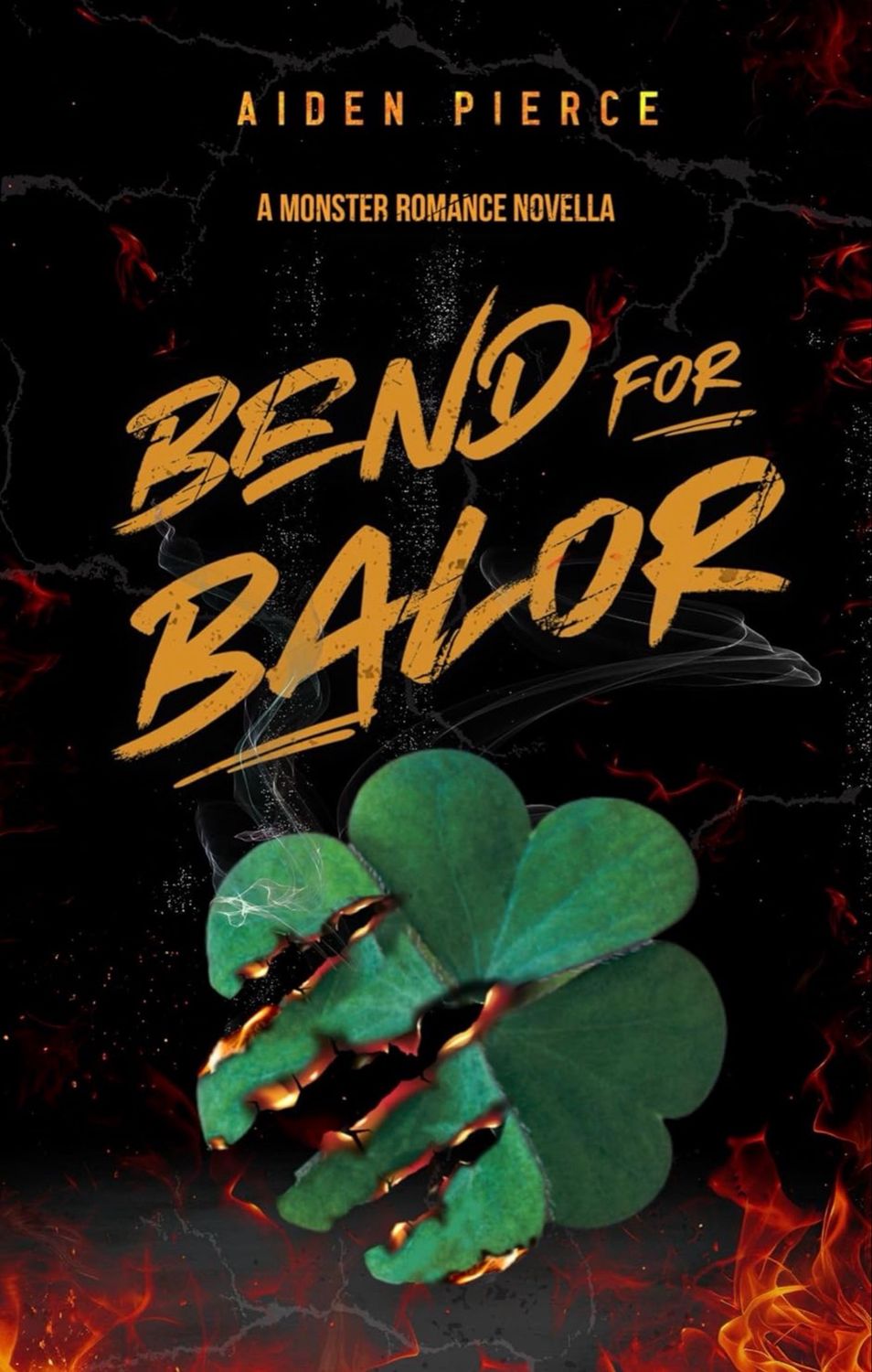 Bend for Balor: A Dark Monster Romance (Holiday Horrors)- aiden pierce