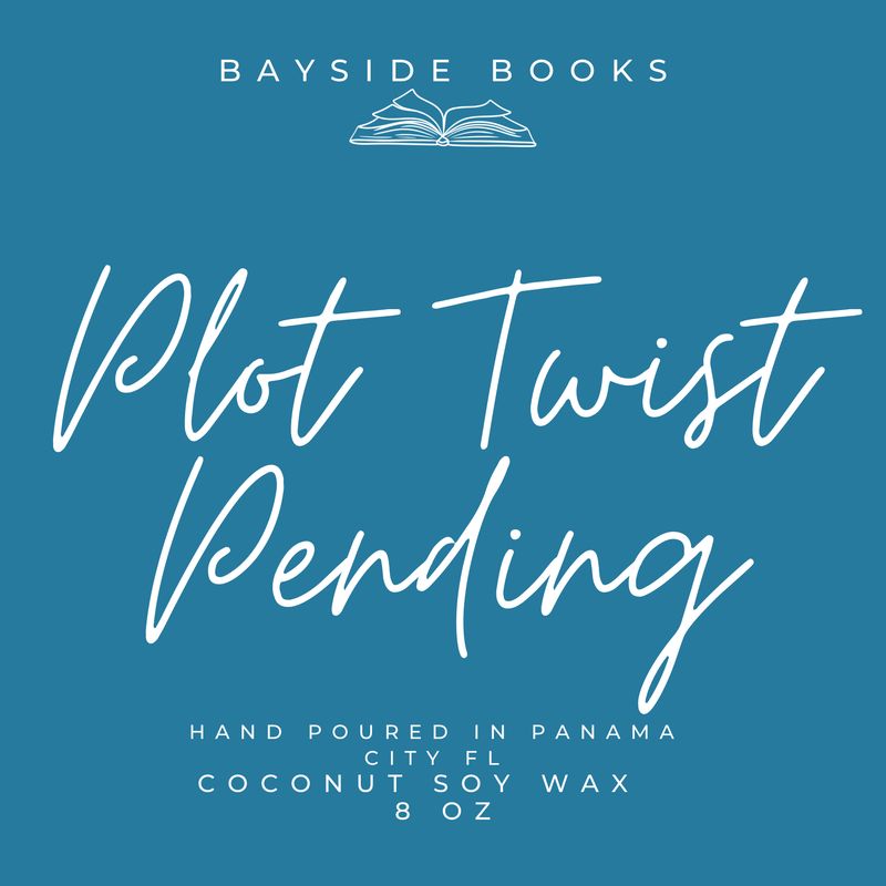 8oz Plot Twist Pending Candle