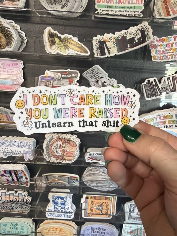 Unlearn That Shit - Sticker