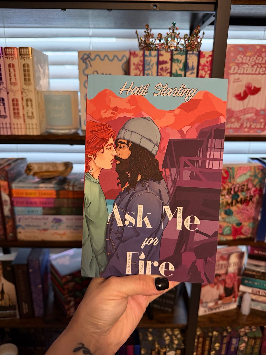 Ask Me for Fire- Halli Starling