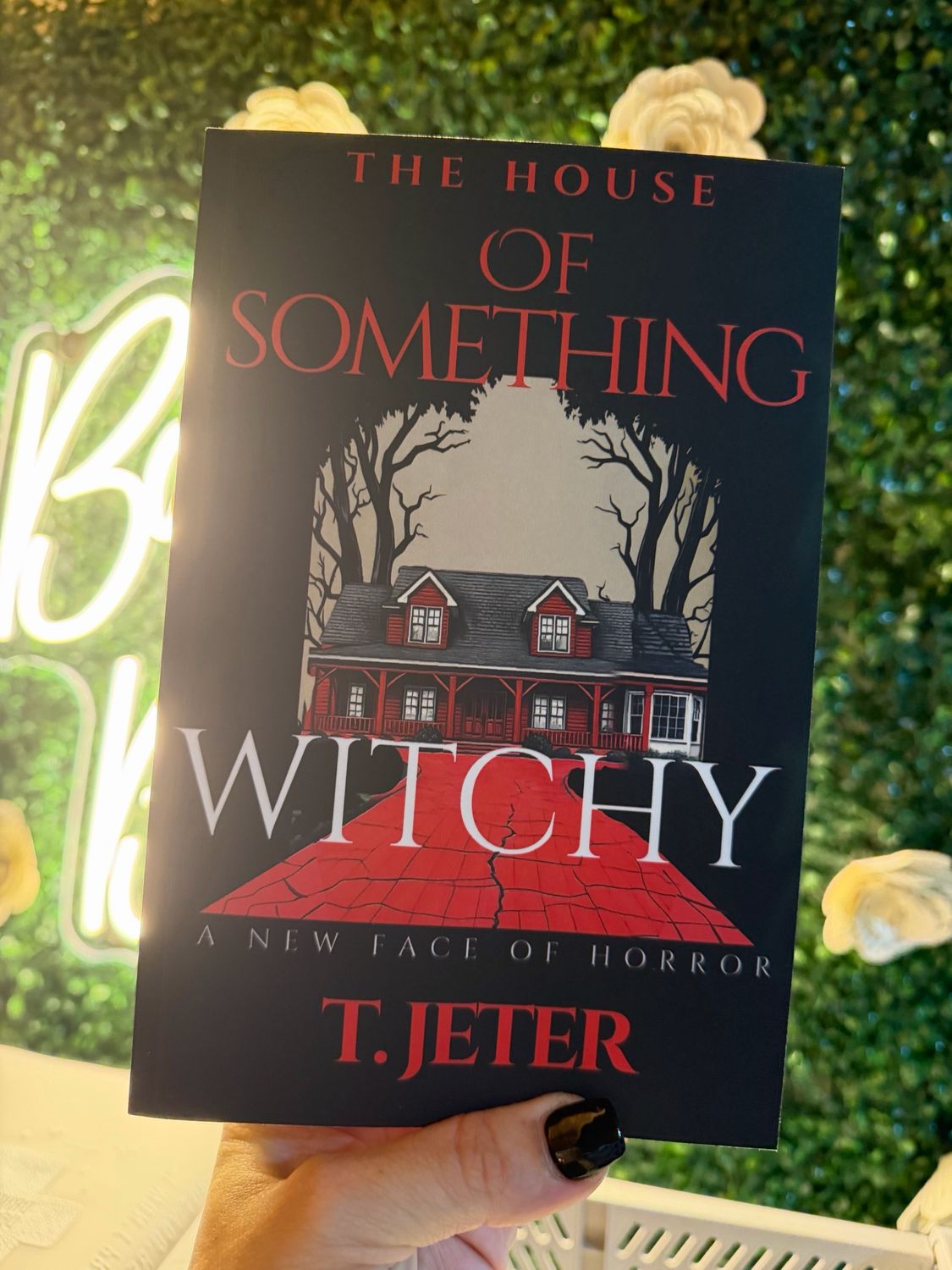 The House Of Something Witchy- T Jeter