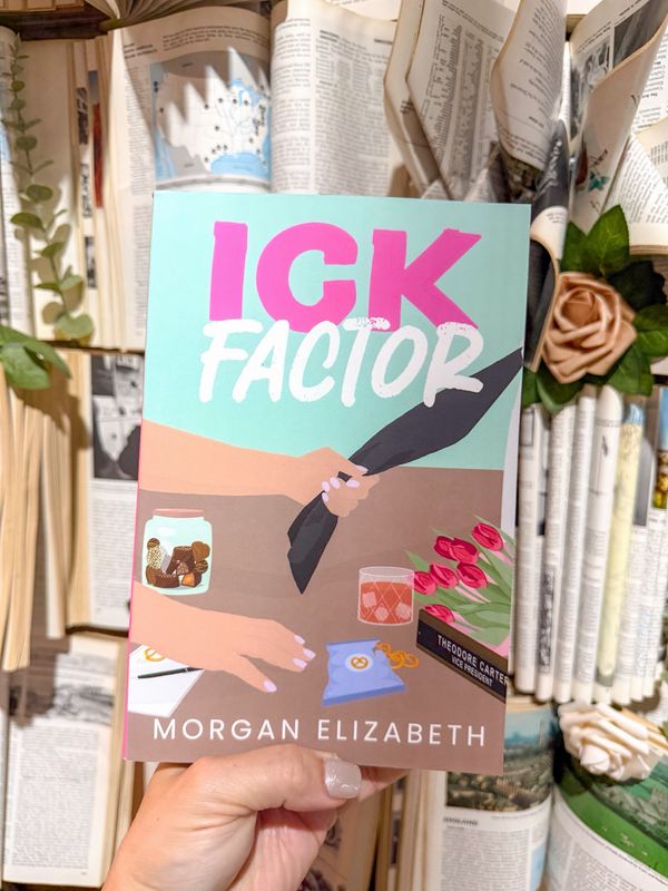 Ick Factor- Morgan Elizabeth