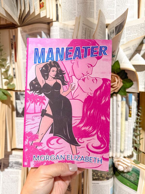 Maneater- Morgan Elizabeth