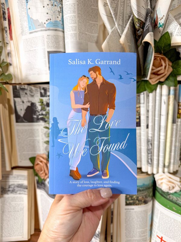 The Love We Found - Salisa K Garrand
