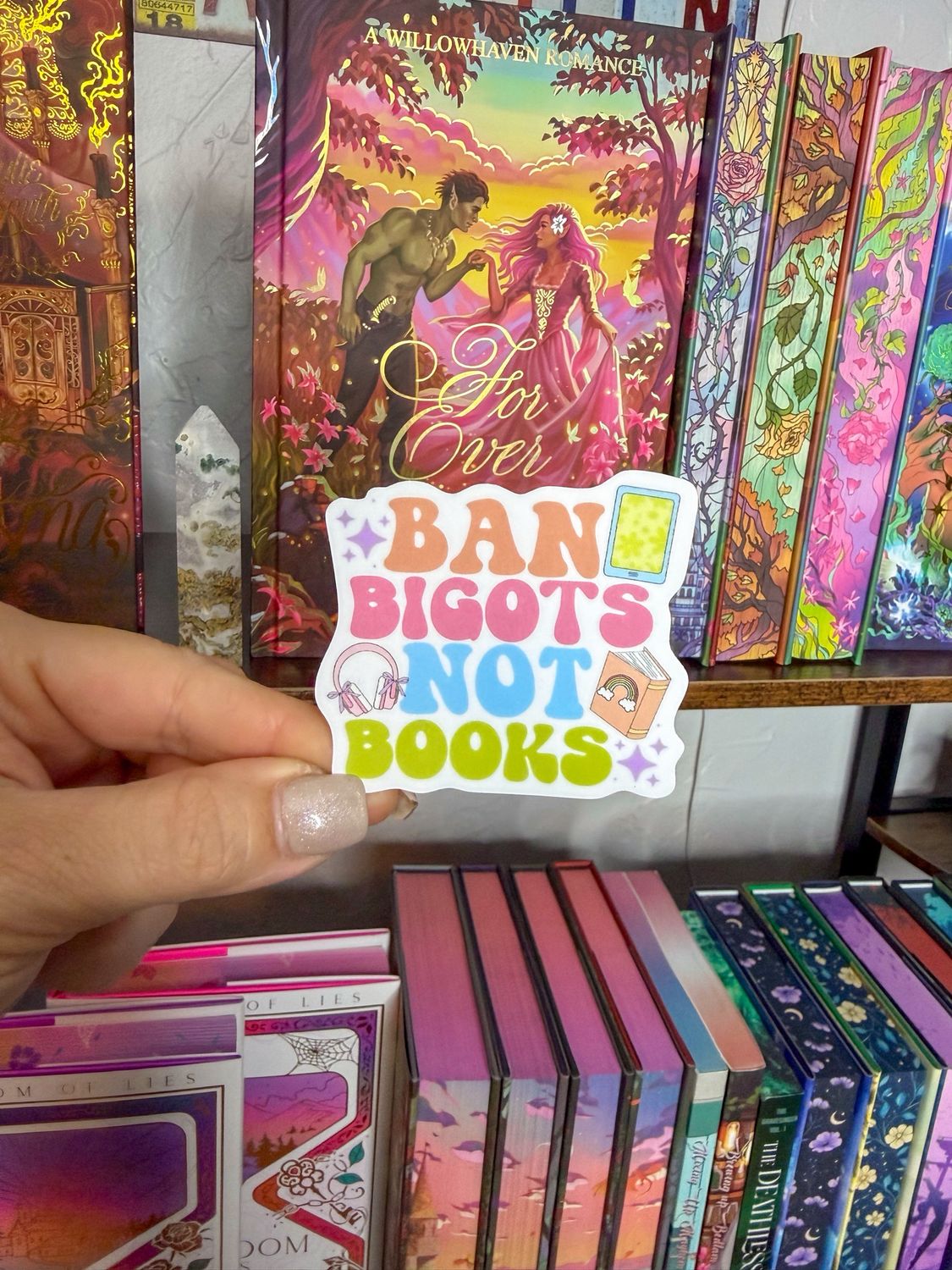 Ban Bigots Not Books Sticker