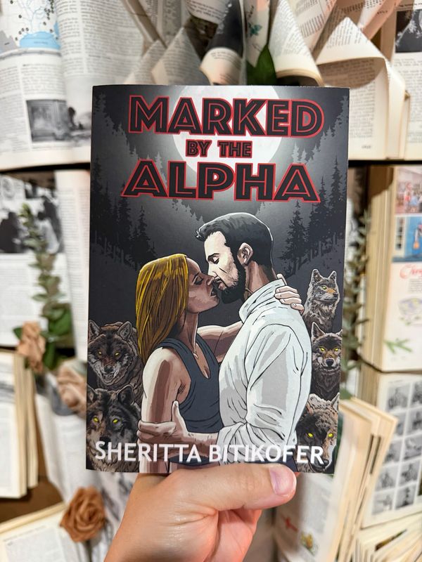 Marked By The Alpha- Sheritta Bitkofer
