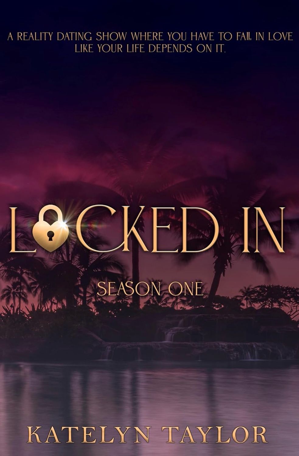 Locked In- Katelyn Taylor