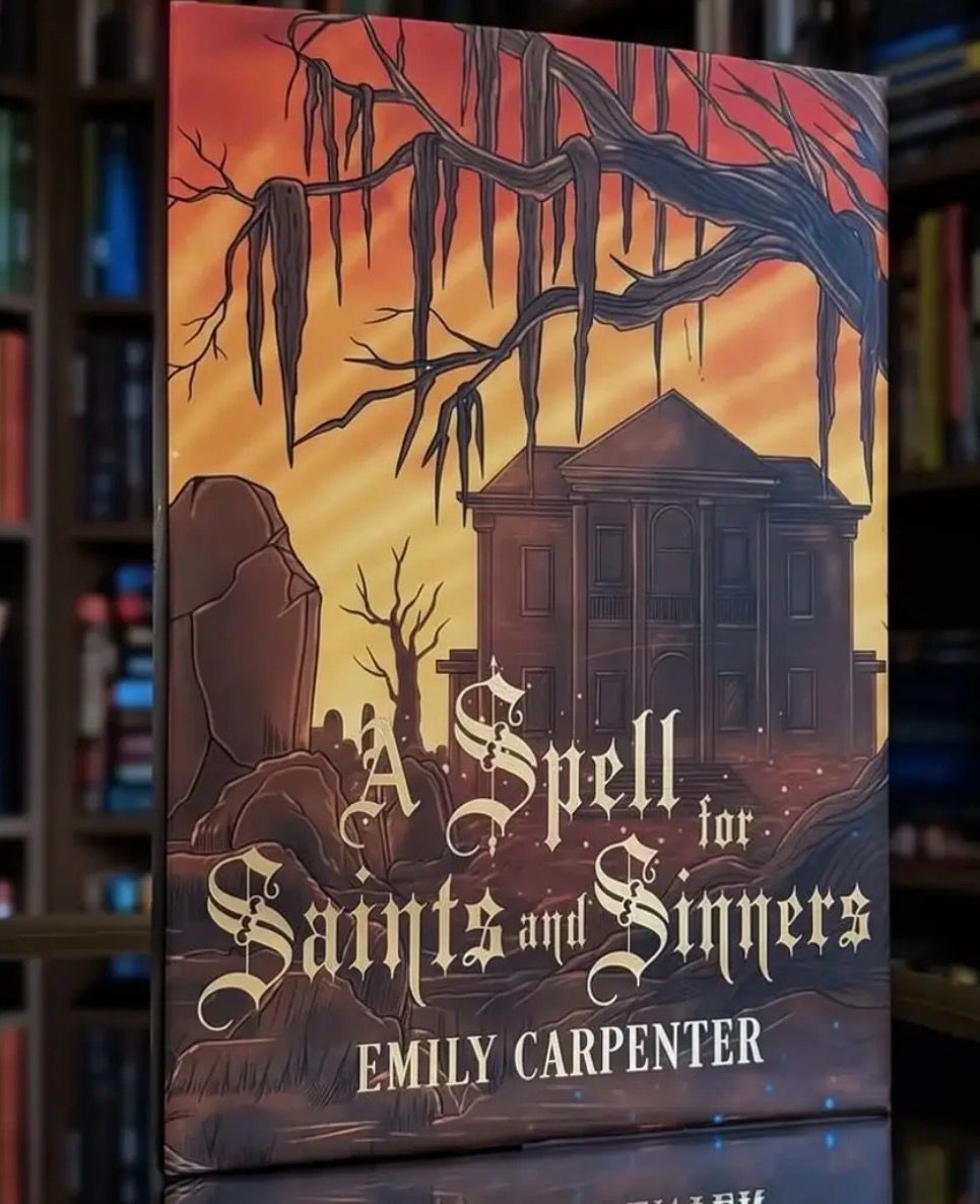 A Spell For Saints &amp; Sinners HB SE- Emily Carpenter