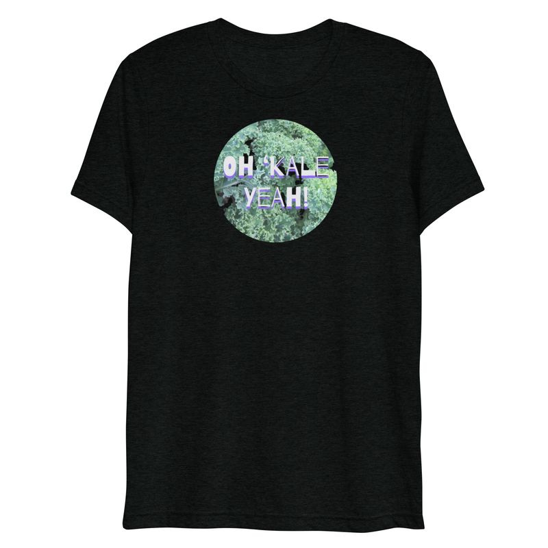 Oh ‘kale yeah Short sleeve t-shirt