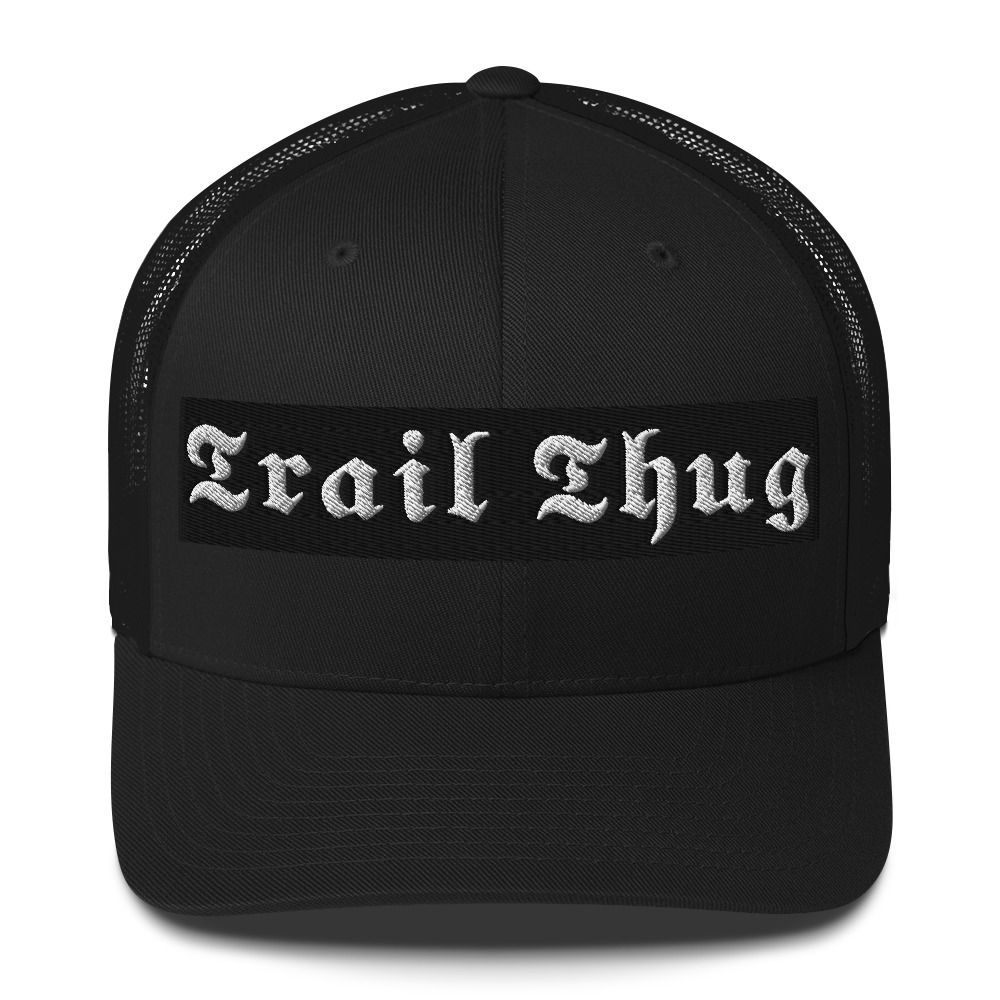 Trail thug Trucker Cap