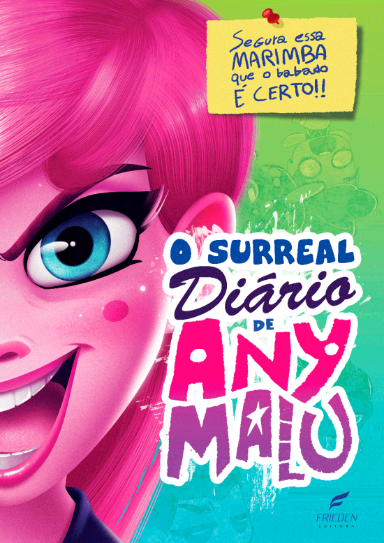 O SURREAL DIÁRIO DE ANY MALU