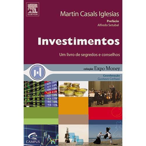 INVESTIMENTO - UM LIVRO DE SEGREDOS E CONSELHOS