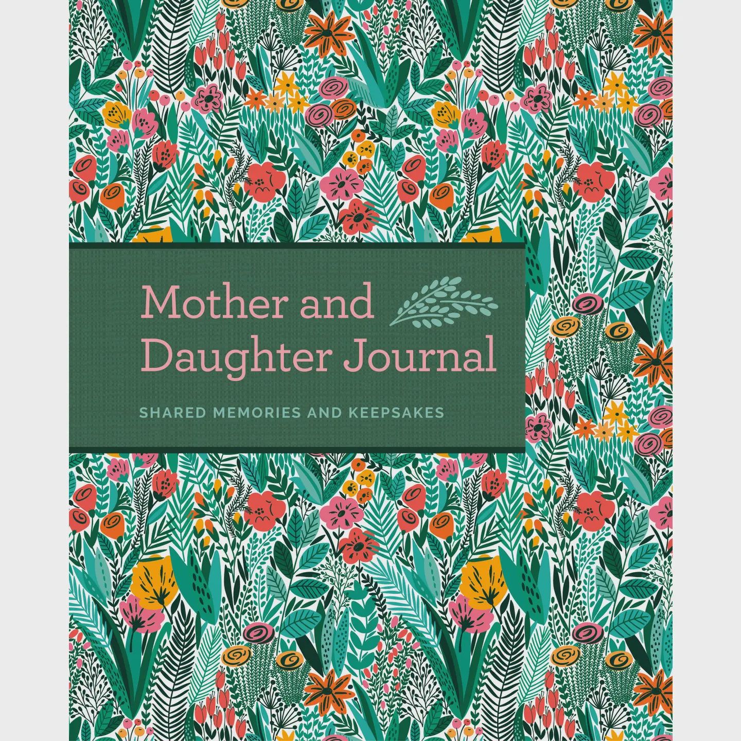 Mother &amp; Daughter Journal