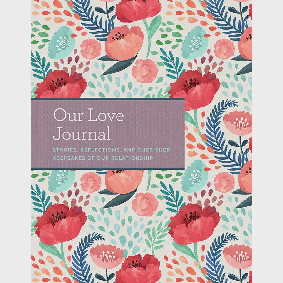 Love Is All You Need: A Couples Keepsake Journal