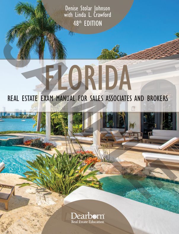 Florida Real Estate Exam Manual for Sales Associates and Brokers 48th Edition
