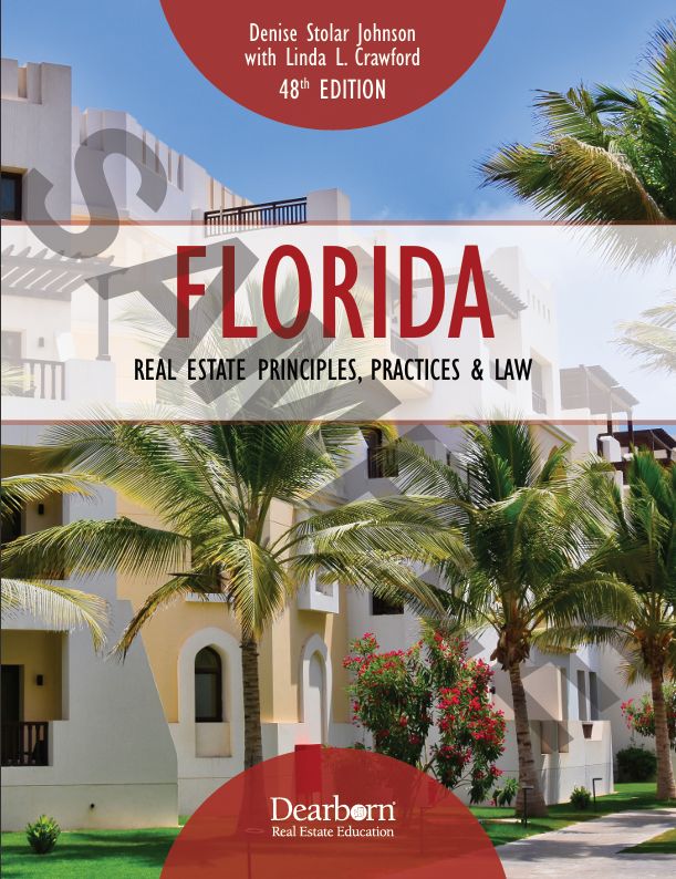 Florida Real Estate Principles, Practices & Law 48th Edition