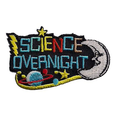 SCIENCE OVERNIGHT FUN PATCH- DNO