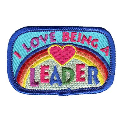 LOVE BEING A LEADER PATCH
