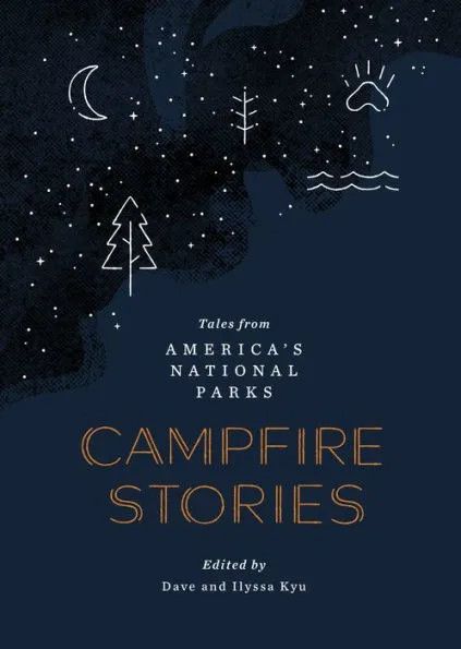 Campfire Stories: Tales from America's Parks