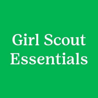 Girl Scout Essentials