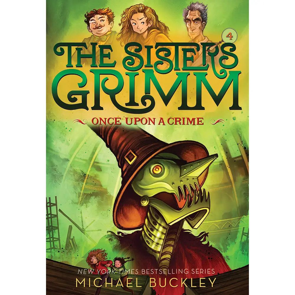 Once Upon A Crime (the Sisters Grimm #4)