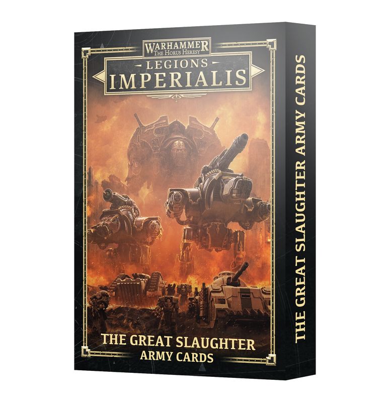 03-58 - LEGIONS IMPERIALIS: THE GREAT SLAUGHTER ARMY CARDS