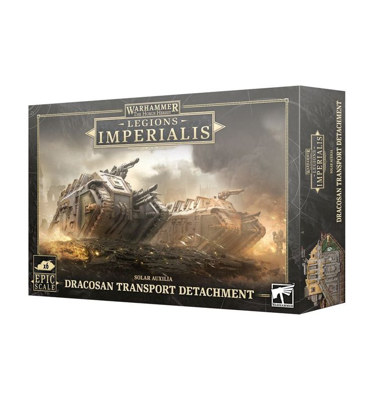 03-17 - LEGIONS IMPERIALIS: DRACOSAN TRANSPORT DETACHMENT