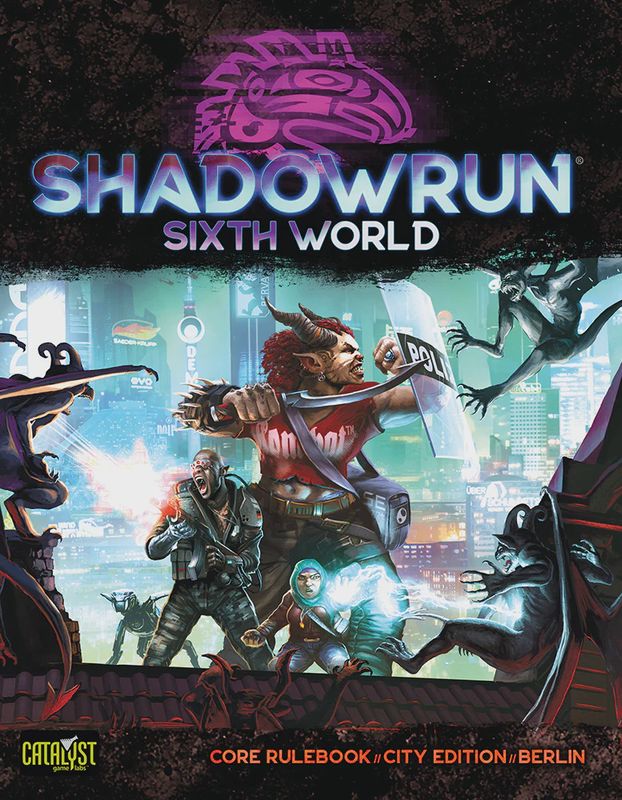 Shadowrun, 6e: Sixth World Core Rulebook- City Edition Berlin