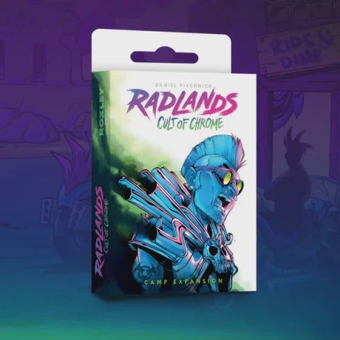 Radlands: Cult of the Chrome Expansion