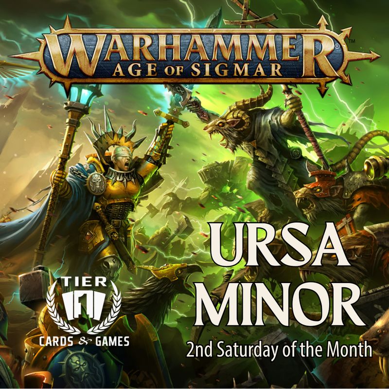 Warhammer Age of Sigmar: Ursa Minor - Saturday, Dec 13