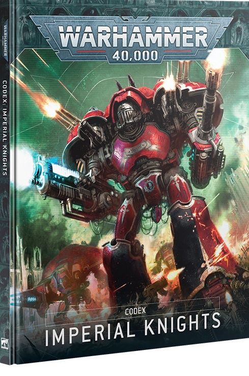 54-01 Codex: Imperial Knights [Pre 9/20]