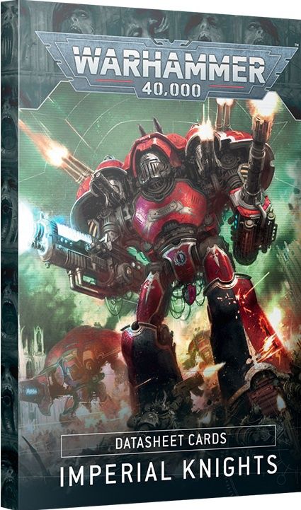 54-02 Imperial Knight Datasheets [Pre 9/20]