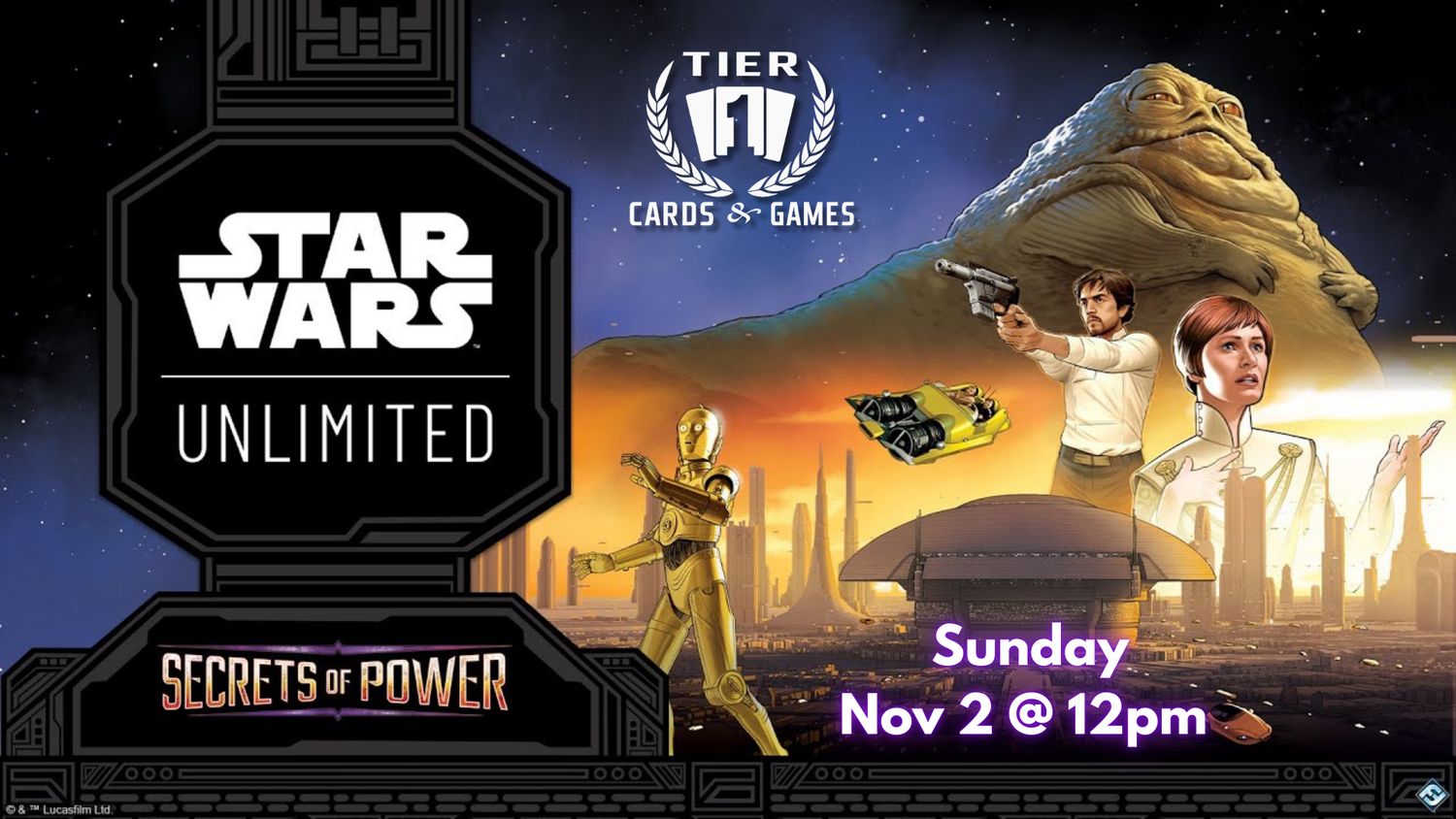 Star Wars Unlimited: Secrets of Power Prerelease - Sunday, Nov 2