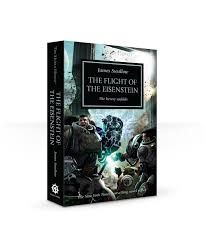BL1125 - HORUS HERESY: FLIGHT OF THE EISENSTEIN