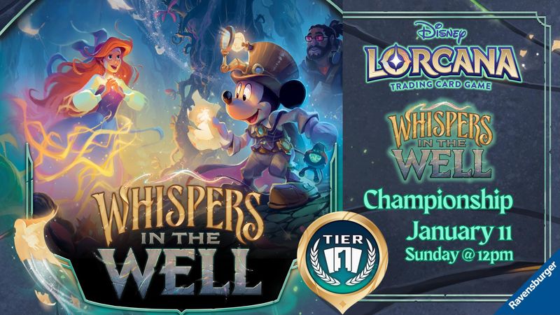 Lorcana: Whispers in the Well Championship - Jan 11