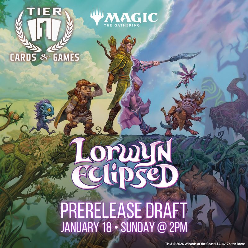 Magic: Lorwyn Eclipsed Prerelease DRAFT - Sunday, Jan 18