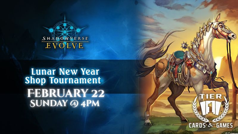 Shadowverse: Lunar New Year - Sun, Feb 22